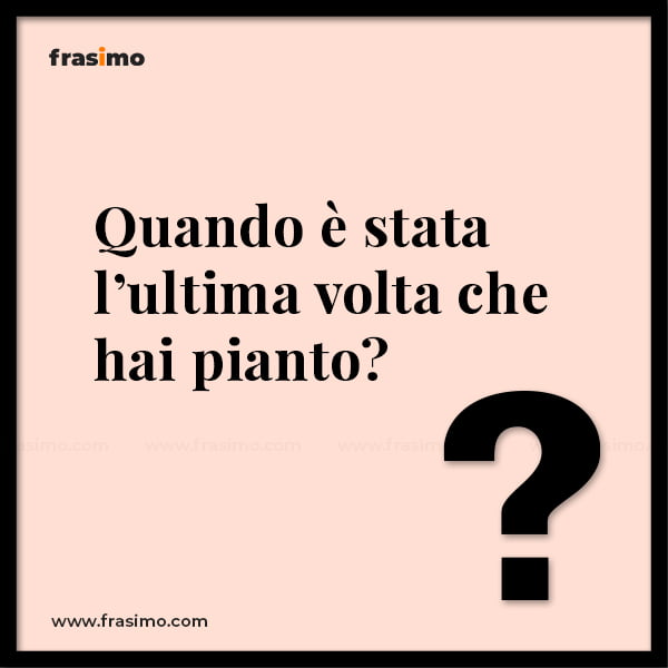hai mai domande strane